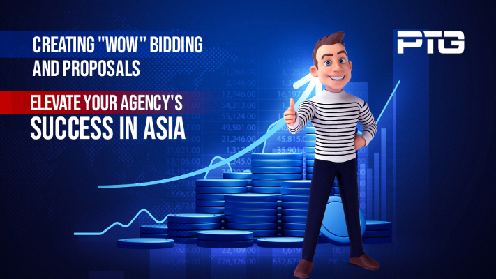 Creating “Wow” Bidding and Proposals: Elevate Your Agency’s Success in Asia