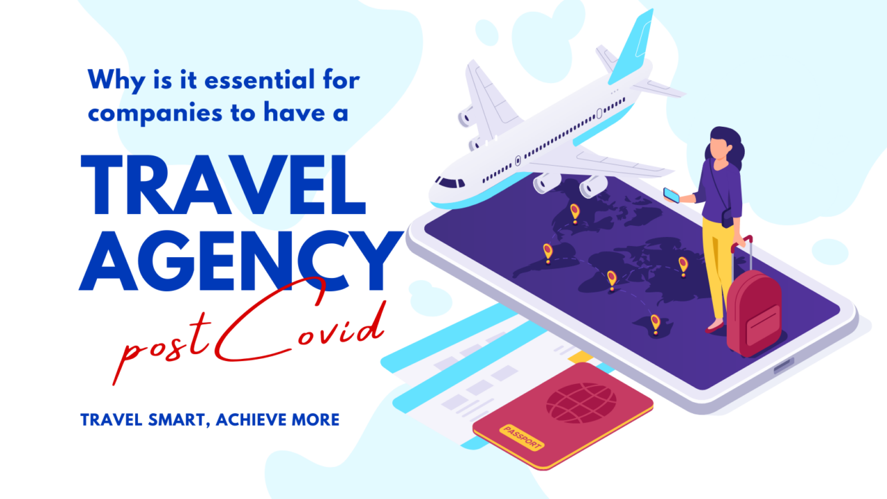 Why having a travel consultant essential in Post-Covid time